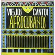 v.a. viejos cantos afrocubanos viejos cantos afrocubanos