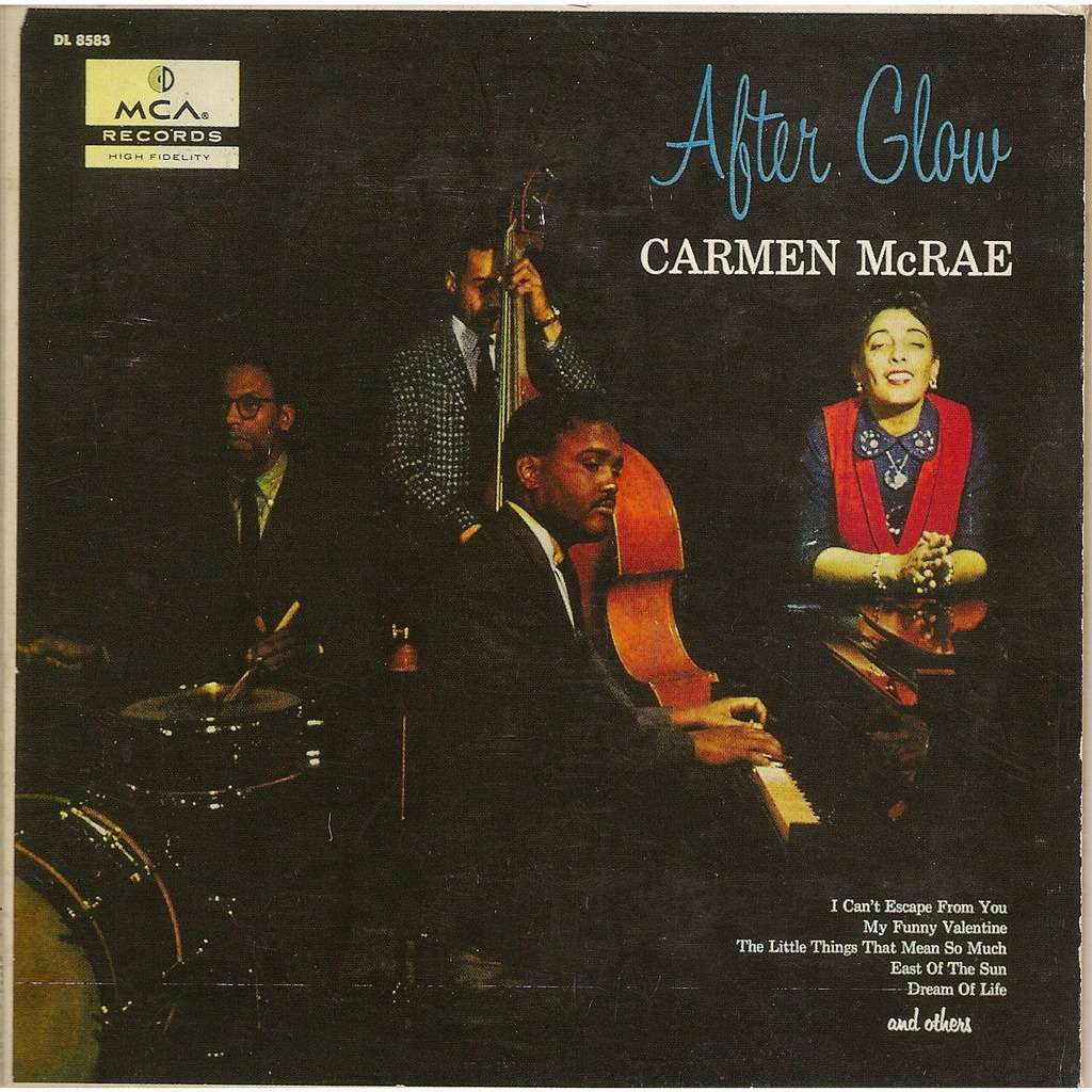 Carmen Mcrae After Glow