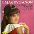 maguy banon je m'éveille à l'amour/un ange du ciel/dis-moi maman/je suis trop jeune pour t'aimer
