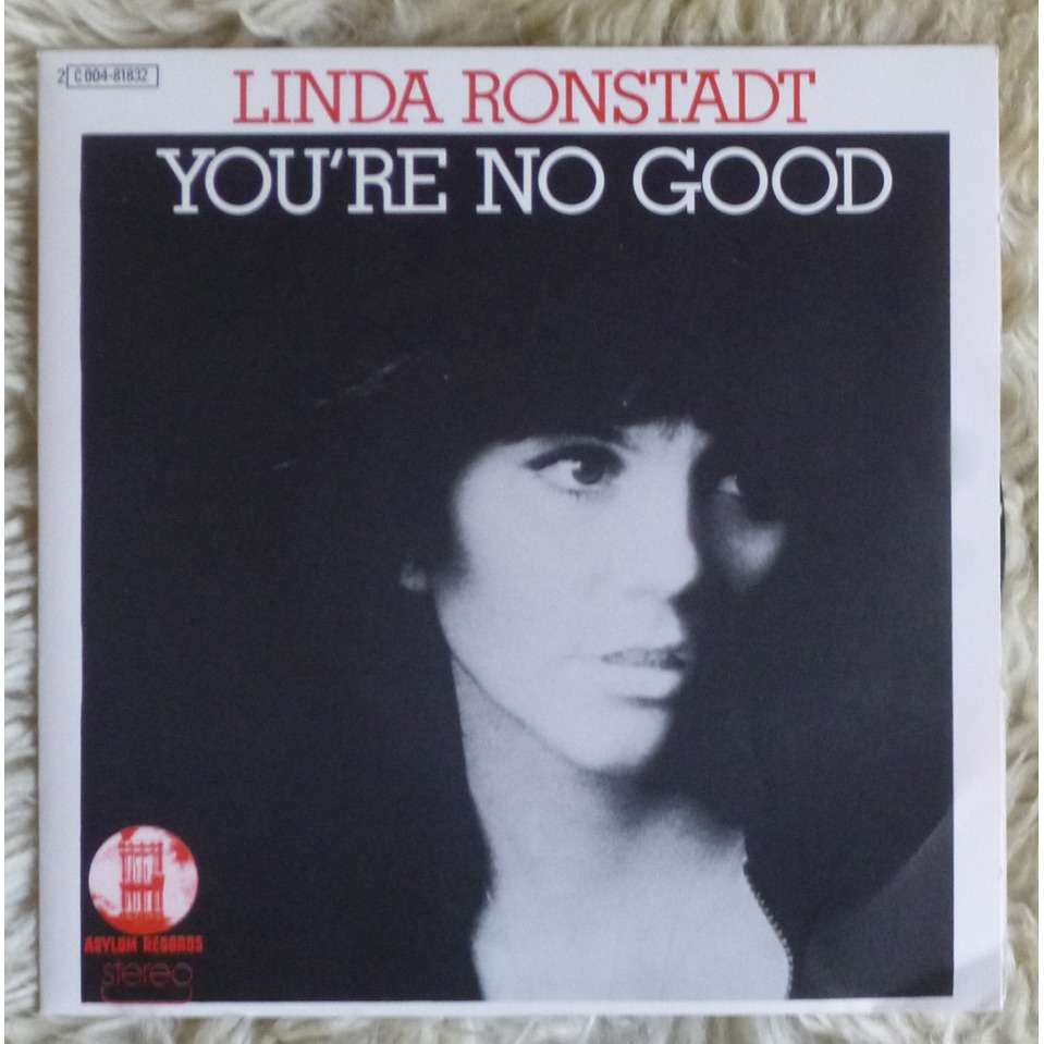 You're no good / i can't help it by Linda Ronstadt, SP with ...