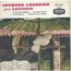 JACQUES LOUSSIER JOUE LECUONA - y la negra bailaba / la danza lucumi / la comparsa / danza de los nanigos - Disque 45T (EP 4 titres)
