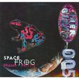 SPACE FROG - phases - ep 3 tracks - (time slip - close encounters - the ritual) - Disque Maxi 45T