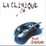 LA CLINIQUE - tout saigne - Disque CD