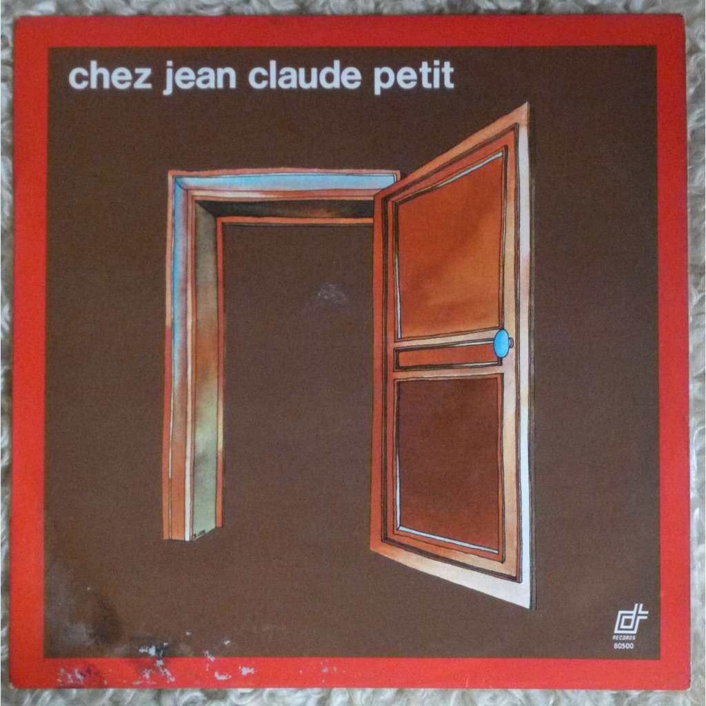 Chez jean claude petit de JeanClaude Petit, 33T chez GEMINICRICKET