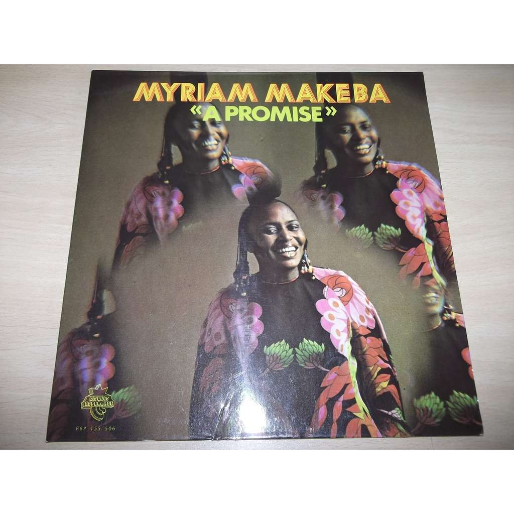 Myriam Makeba A promise