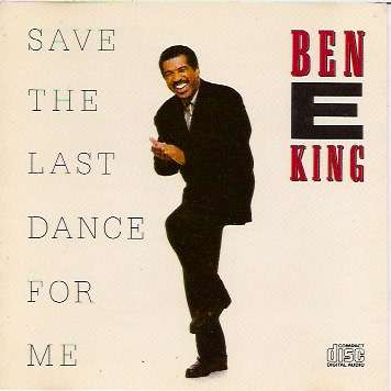 Ben E. King Save The Last Dance For Me