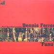 dennis ferrer funu