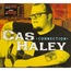 CAS HALEY - CONNECTION - CD