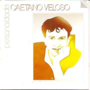 Caetano Veloso Personalidade