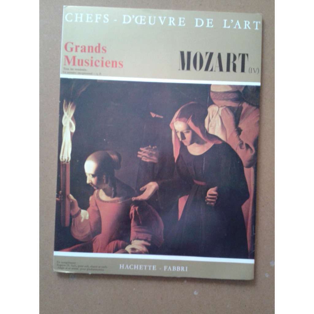 Chefs d'oeuvre de l'art grands musiciens n°47 by Mozart, LP x 2 with
