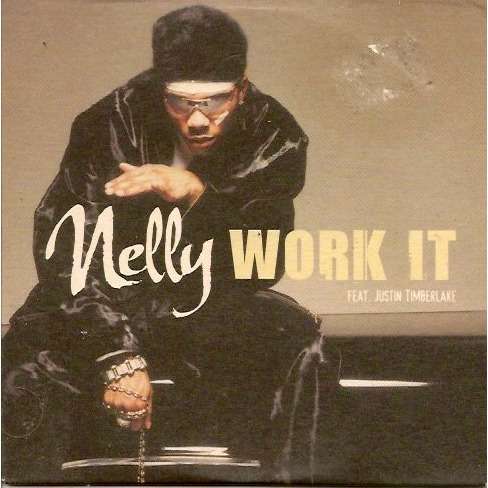 Nelly Work it