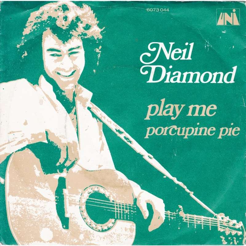 Play me /porcupine pie de Diamond Neil, SP chez dannyd - Ref:3338939309