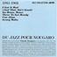 DIVERS ARTISTES - VARIOUS ARTIST - 1941-1962 DU JAZZ POUR NOUGARO - Disque CD single
