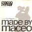 MACEO PARKER - Made by Maceo - CD single