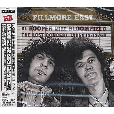 Fillmore east the lost concert tapes 12/13/68 by Al Kooper, Mike
