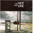 HOT LINE - ...STILL CALLIN' - CD