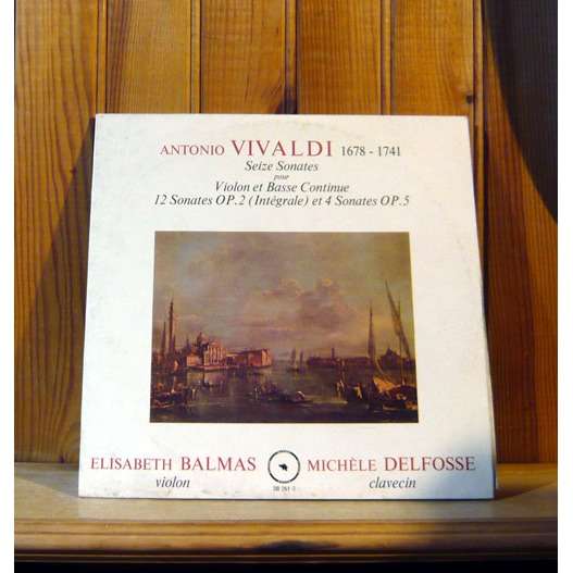 Vivaldi seize sonates pour violon et basse continue by Elisabeth Balmas