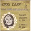 VIKKI CARR - It Must Be Him / CUANDO CALIENTE EL SOL - Disque 45T x 2 (SP)