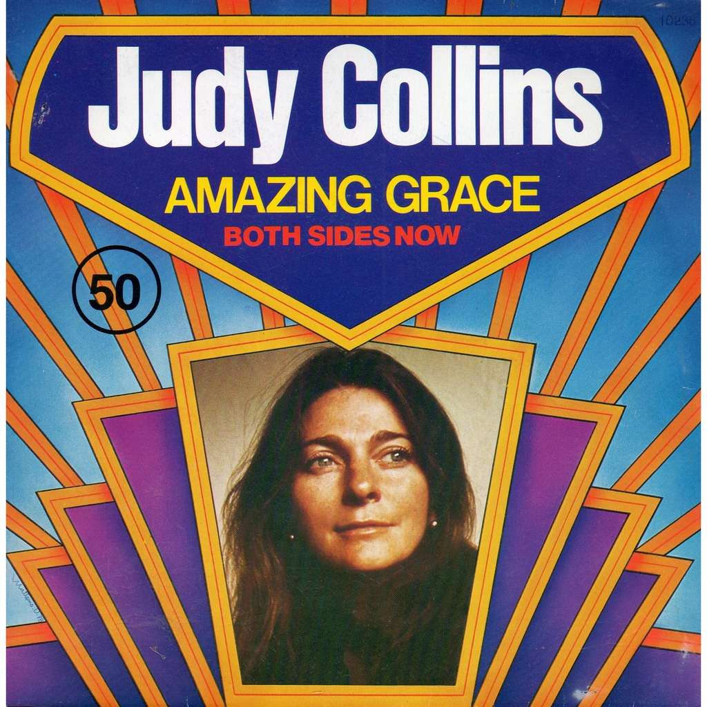 Amazing grace / both sides now - Judy Collins - ( 7'' (SP