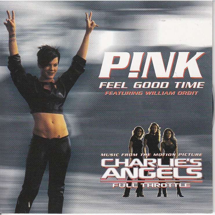 Feel good time / feel good time- dbop's full throttle mix by Pink