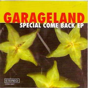Garageland Special Come Back EP