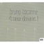 BRUNO TOCANNE - 4 New Dreams - CD