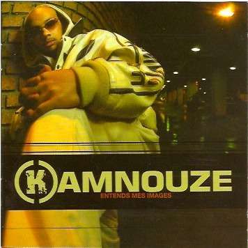 kamnouze Entends mes images