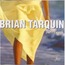 BRIAN TARQUIN - soft touch - CD