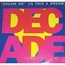 LOVE DECADE - Dream On (Is This A Dream) - 12 inch 45 rpm