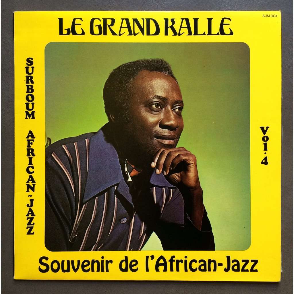Grand Kalle & l'African Jazz Souvenirs