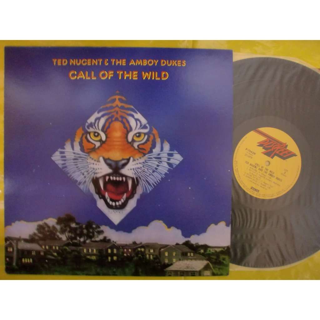 Call of the wild by Ted Nugent & The Amboy Dukes, LP with ctrjapan ...