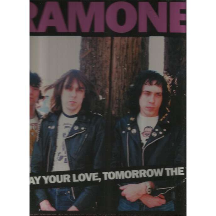  today your love tomorrow the world 