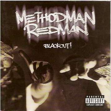 methodman redman blackout!