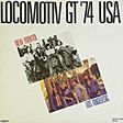 LOCOMOTIV GT - '74 USA - Disque 33T