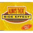 SIDE EFFECT - always there - Disque CD single