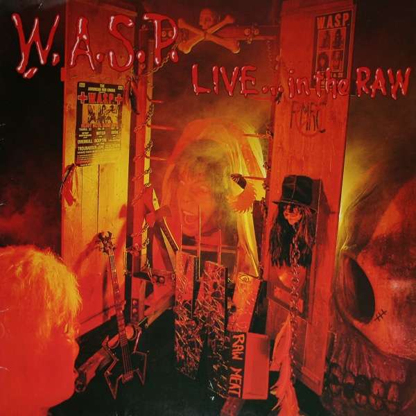 W.A.S.P. Live...in the raw