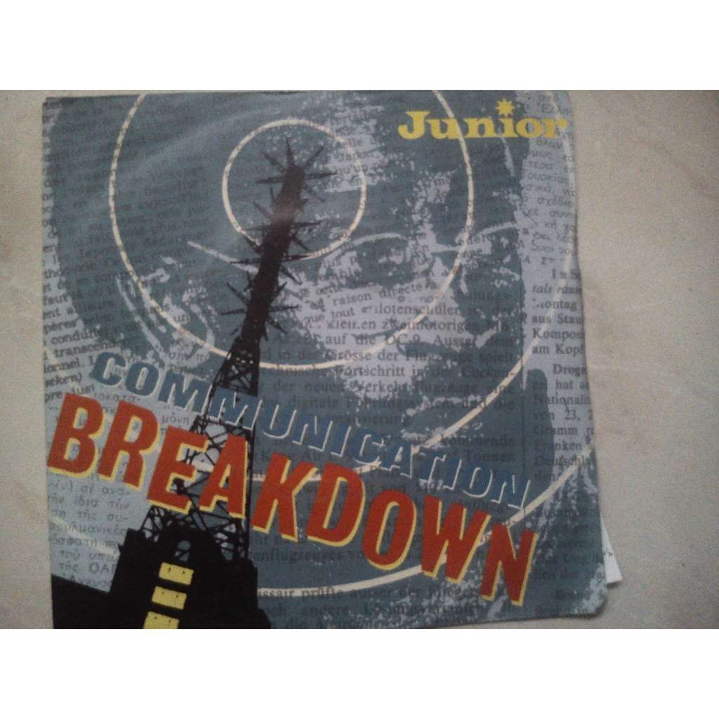 junior communication breakdown