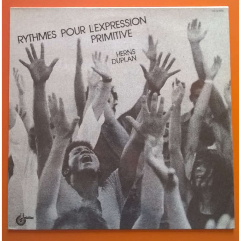 HERNS DUPLAN rythmes pour l'expression primitive