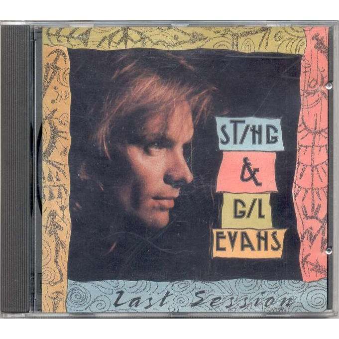 Sting And Gil Evans ‎– Last Session - CD