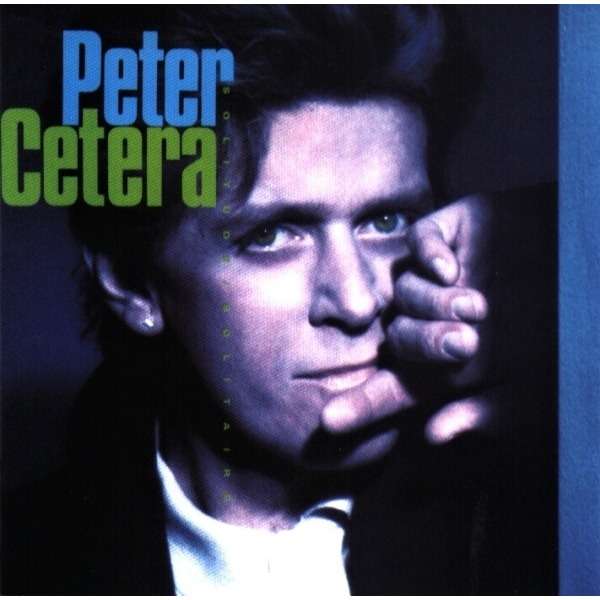 peter cetera solitude / solitaire