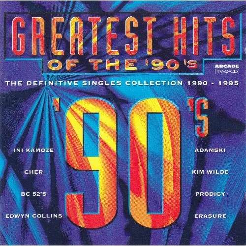 Greatest hits of the 90's - definitive singles collection 1990 - 1995 ...