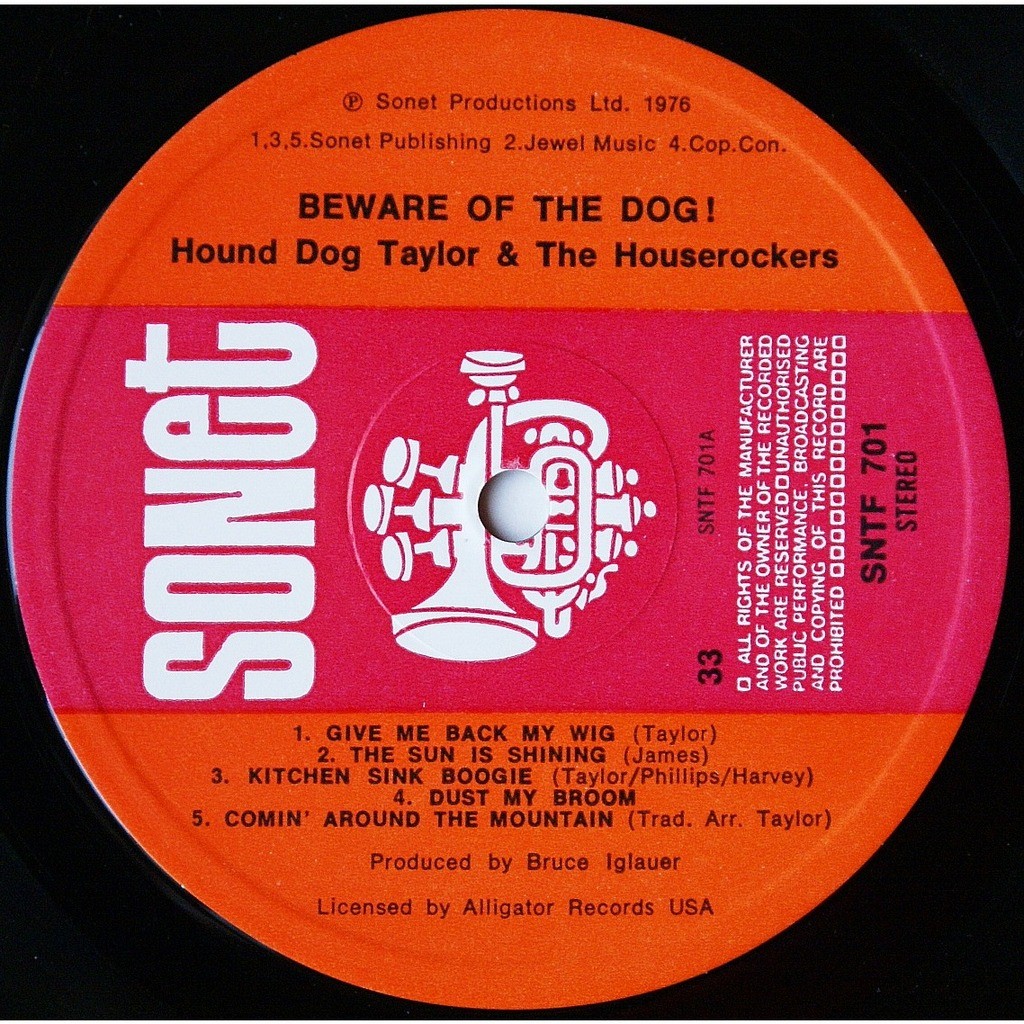 Beware of the dog! by Hound Dog Taylor & The House Rockers, LP