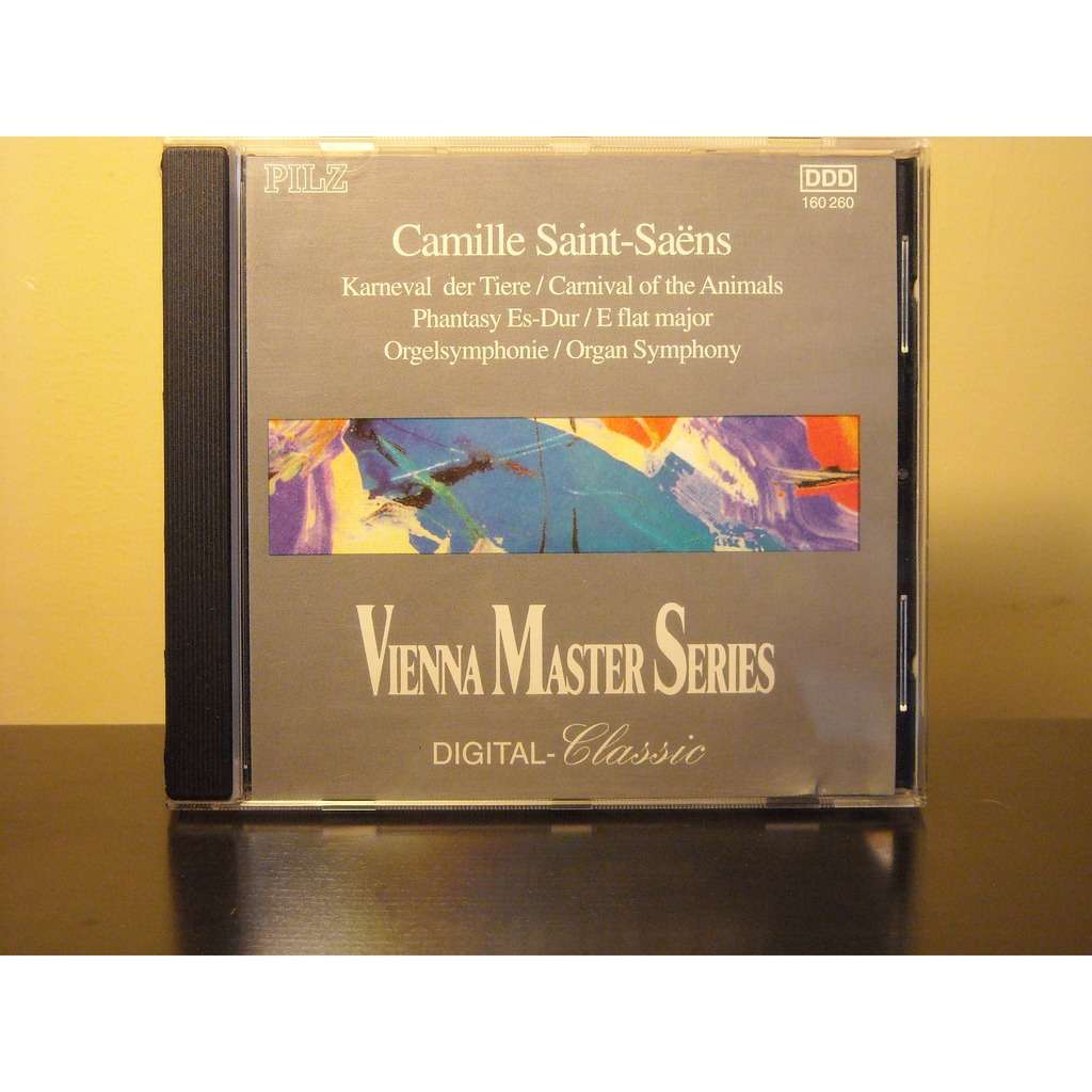 Saint-Saëns: Organ Symphony and Carnival of the Animals