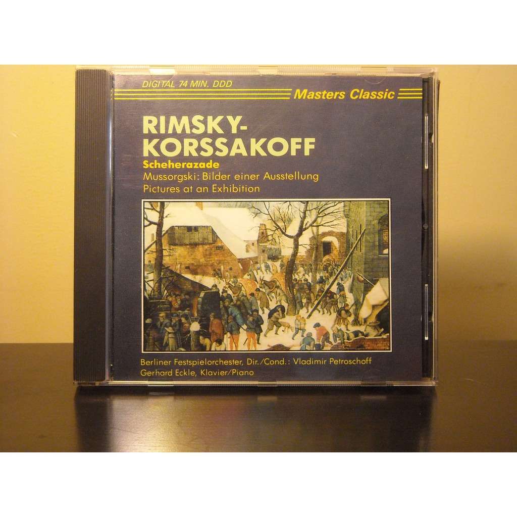 Scheherazade / pictures at an exhibition de Nikolai RimskiKorsakov