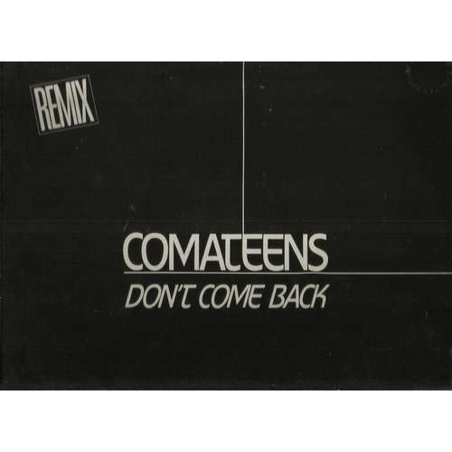  don't come back to me 