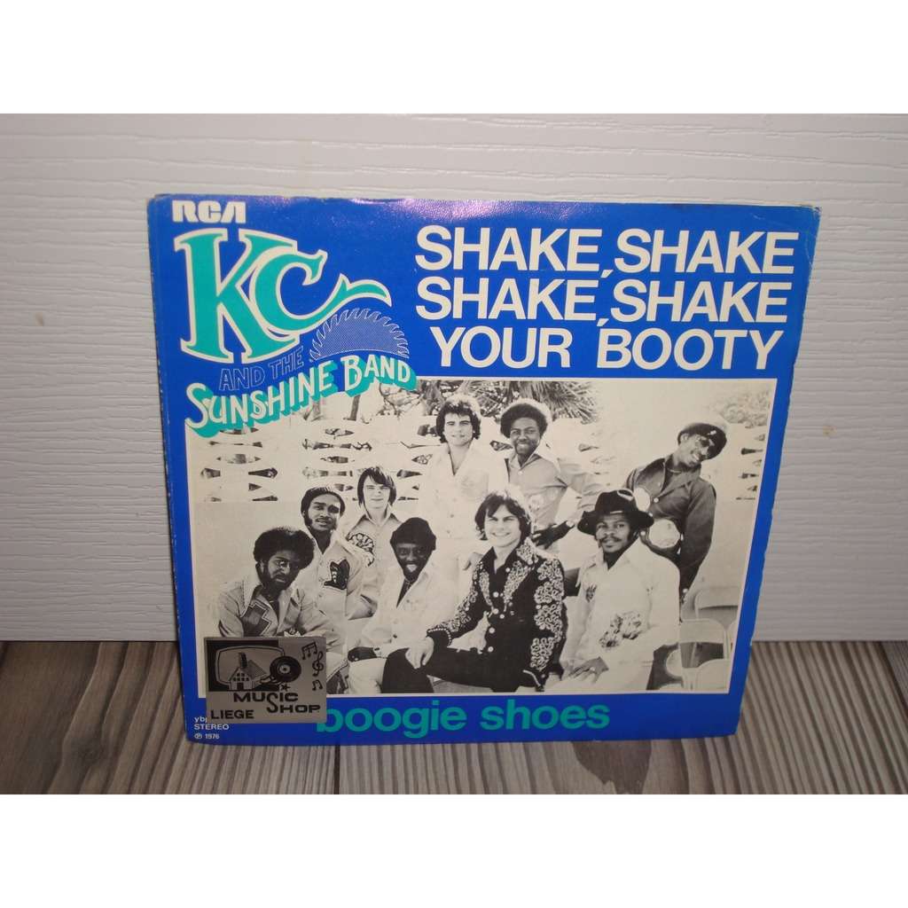 Shake,shake,shake,shake your booty / boogie shoes de Kc & The Sunshine