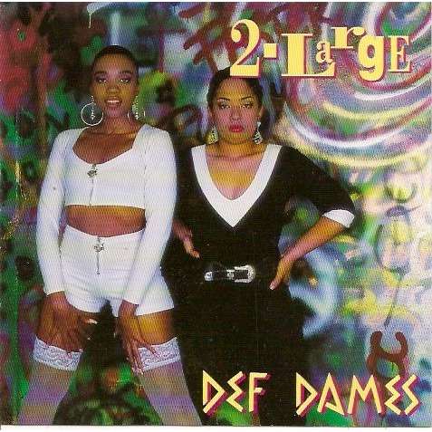 Def Dames 2-Large
