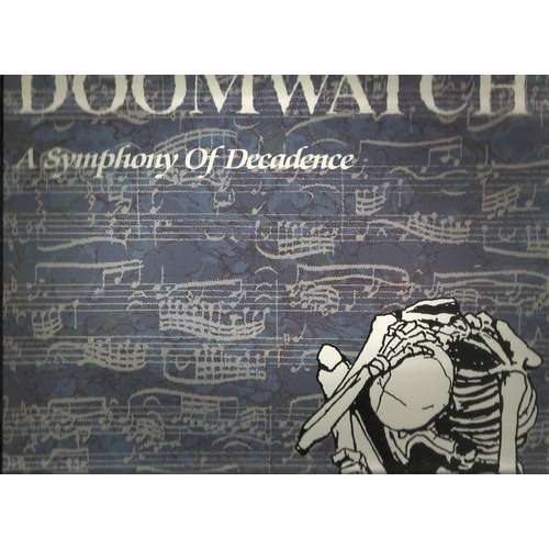  doomwatch  -  a symphony of decadence 