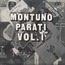 MONTUNO PARATI - Lassissi presents Vol. 1 ( Monguito El Unico, Melcochita, Alfredo De La Fe, Felix Junior Vega, Pupi - Disque 33T
