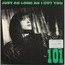101 - just as long as i got you / 	I Got Rock' N Roll - 7inch (SP)